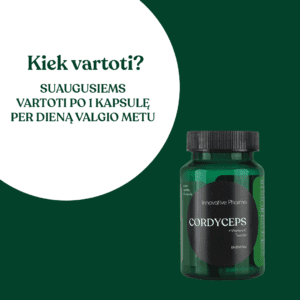 kaip vartoti cordyceps kapsules